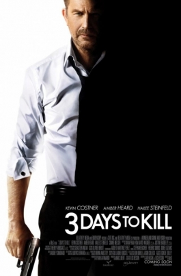 Три дня на убийство3 Days To Kill постер